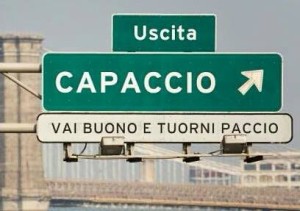 capaccio vai buono e torna paccio