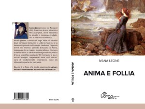 Anima e Follia di Ivana Leone